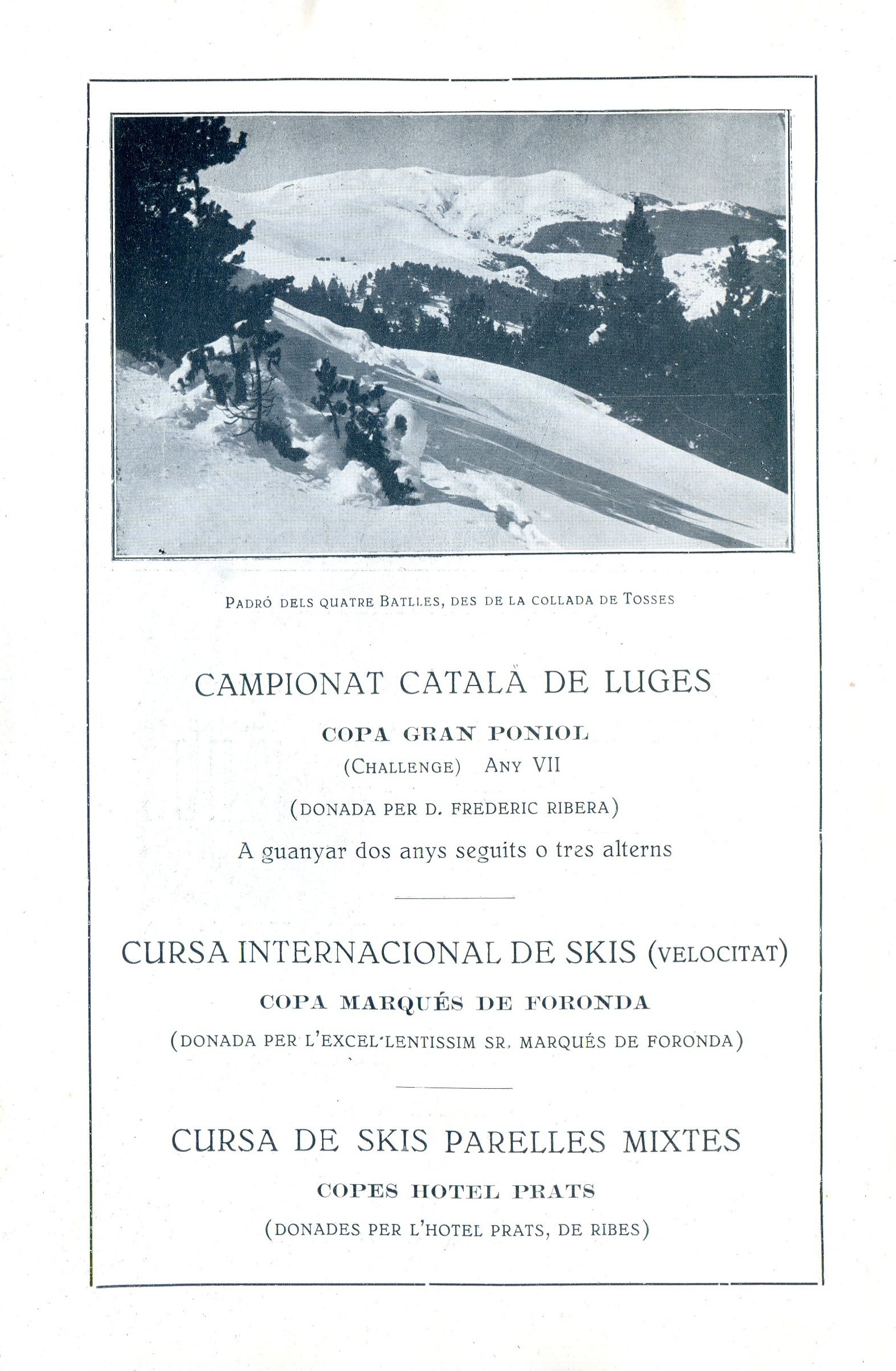 Concursos Internacionals d'Esports d'Hivern any XIII : Campionats de Catalunya de skis i luges : Pistes de La Molina (Cerdanya) - (1420 mts.) - Miniatura 6